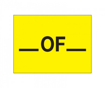 "___ of ___" Fluorescent Yellow Labels